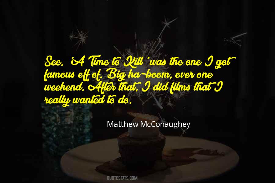 Quotes About Matthew Mcconaughey #532965