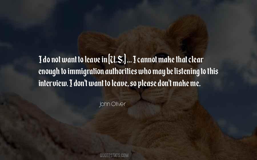 Please Don't Ever Leave Quotes #14513