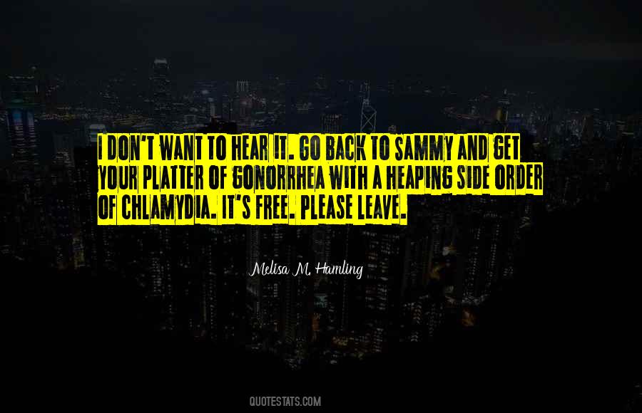 Please Don't Go Quotes #1140980