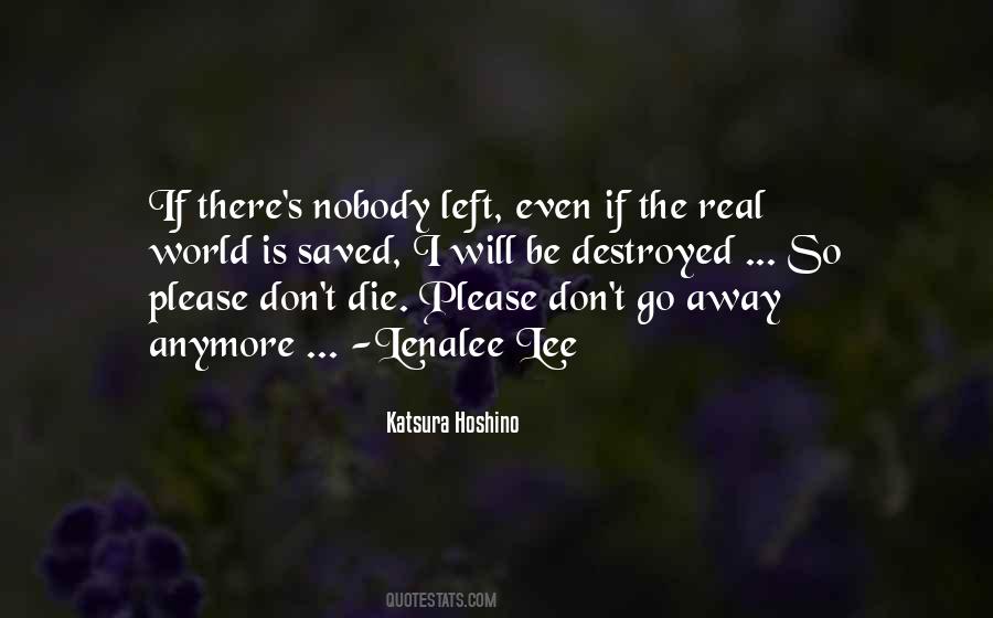 Please Don't Go Quotes #1300397