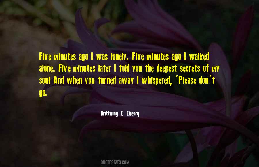 Please Don't Go Quotes #1488348