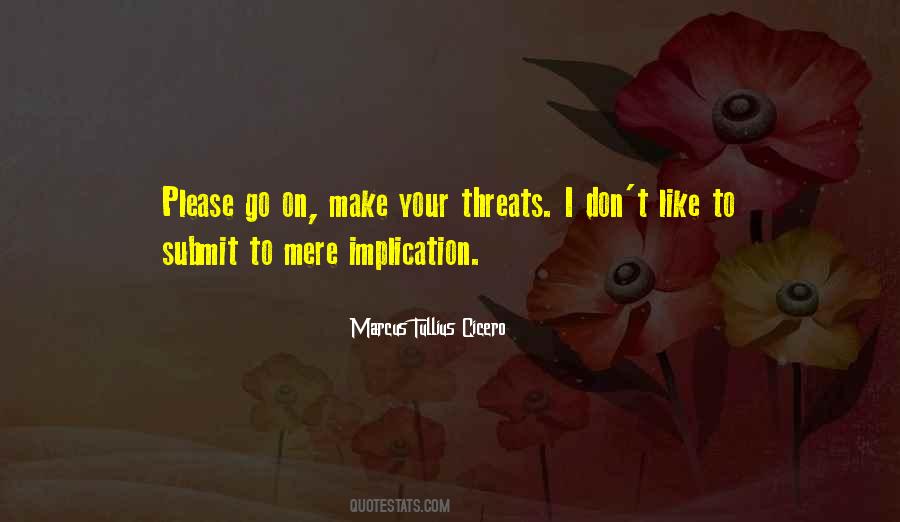 Please Don't Go Quotes #360648
