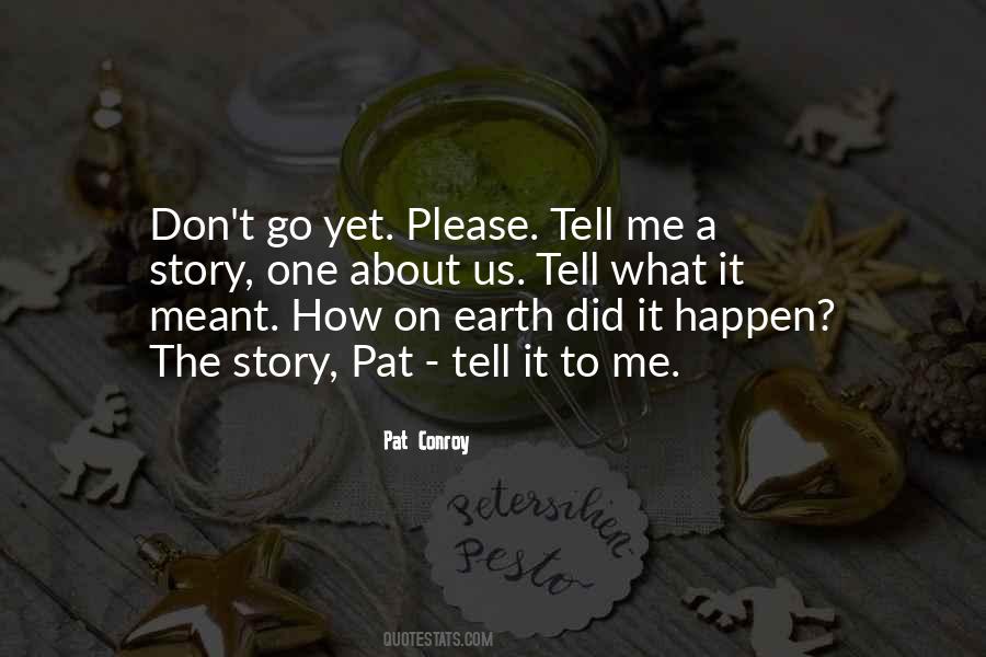Please Don't Go Quotes #39187