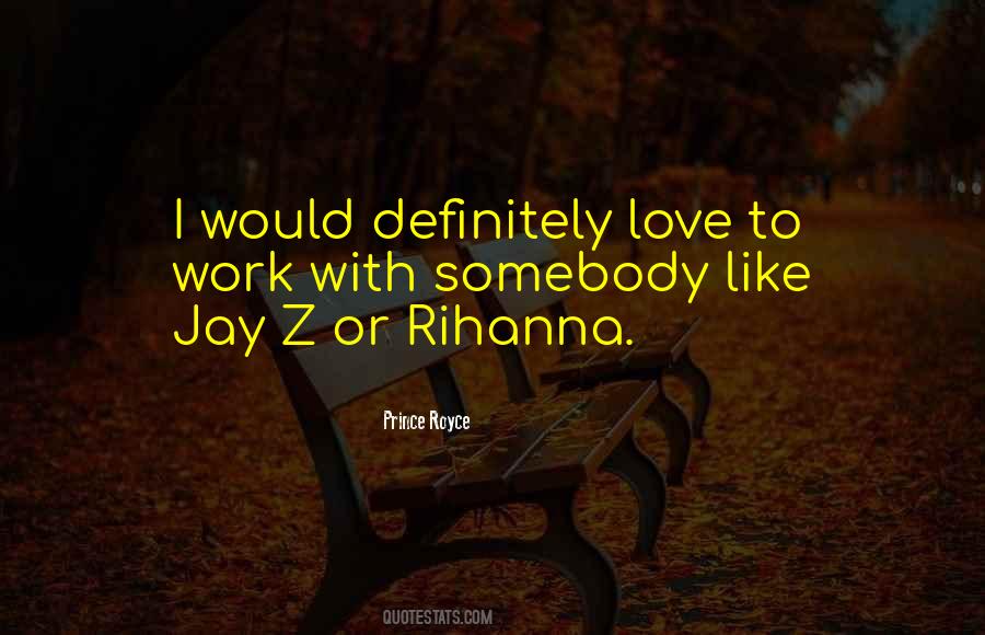 Quotes About Jay Z #860699