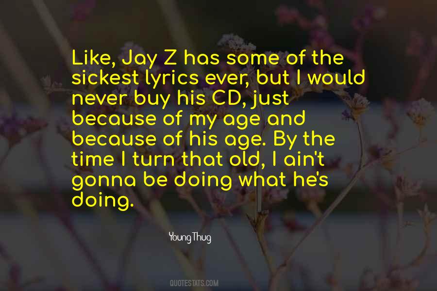 Quotes About Jay Z #944235