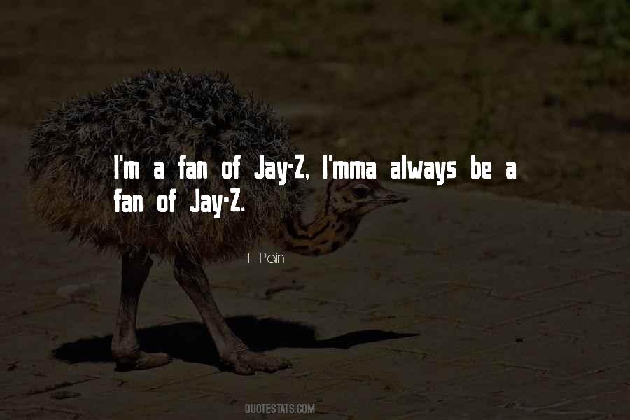 Quotes About Jay Z #97942