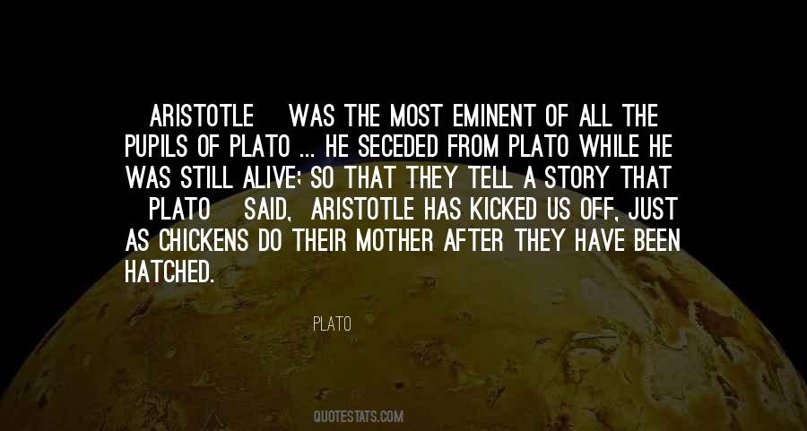 Quotes About Aristotle #1060159