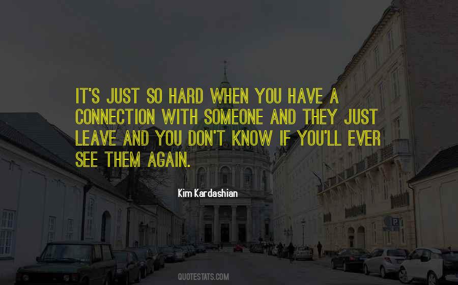 Please Don't Leave Me Again Quotes #375833