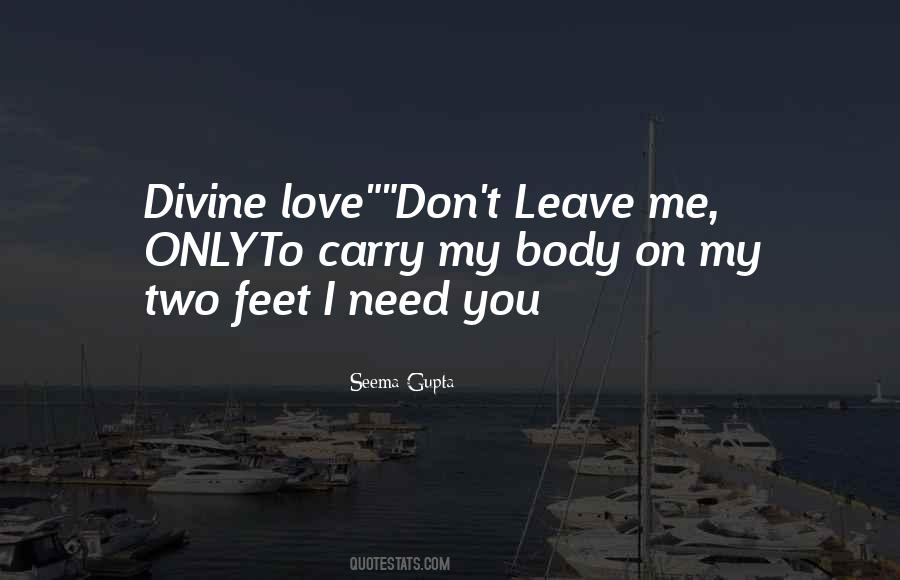 Please Don't Leave Me Love Quotes #558111