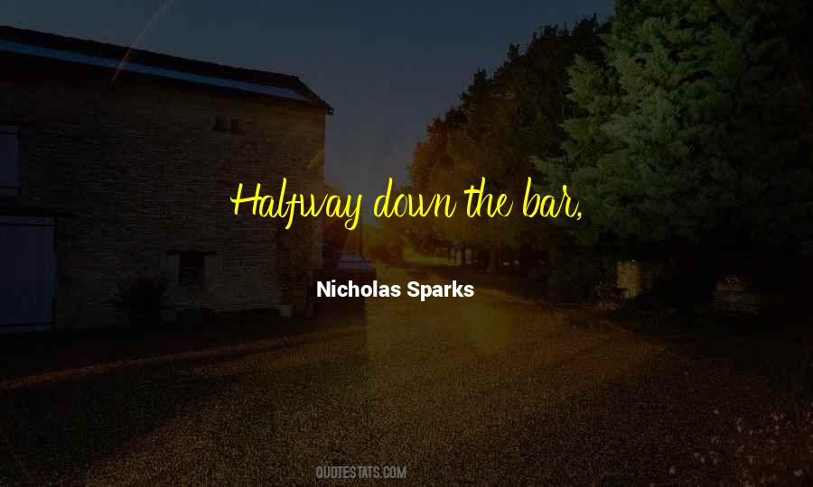 Quotes About Nicholas Sparks #91727