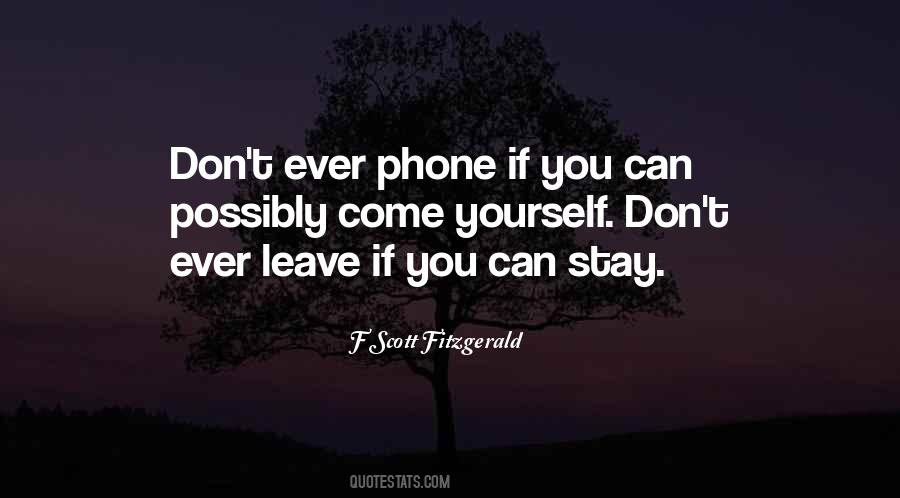 Please Don't Leave Us Quotes #56134