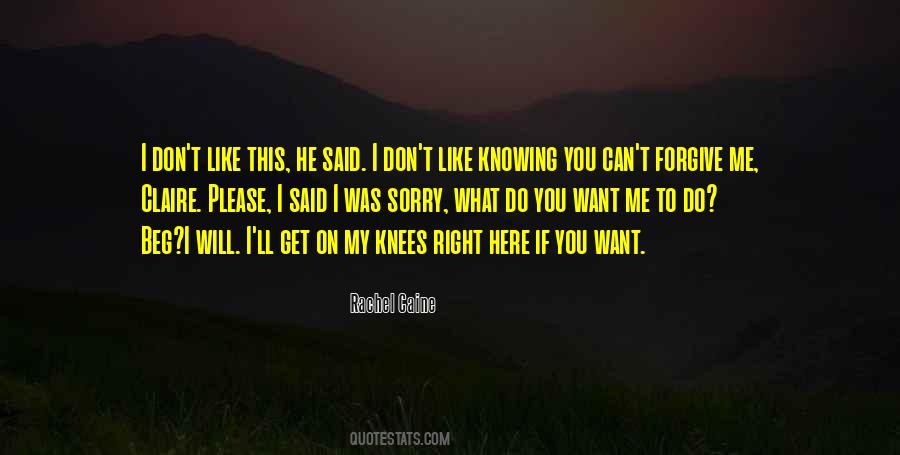 Please Don't Let Me Go Quotes #428879