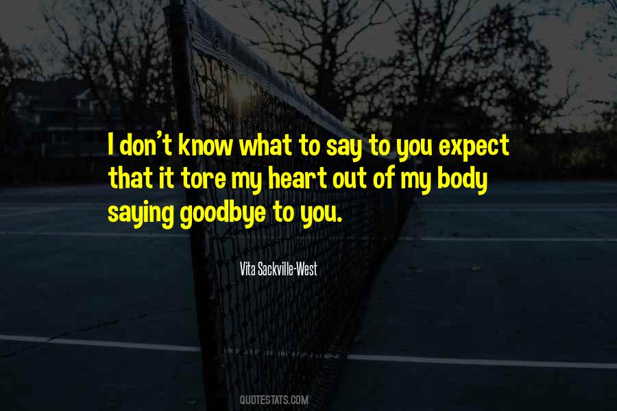 Please Don't Say Goodbye Quotes #1247994
