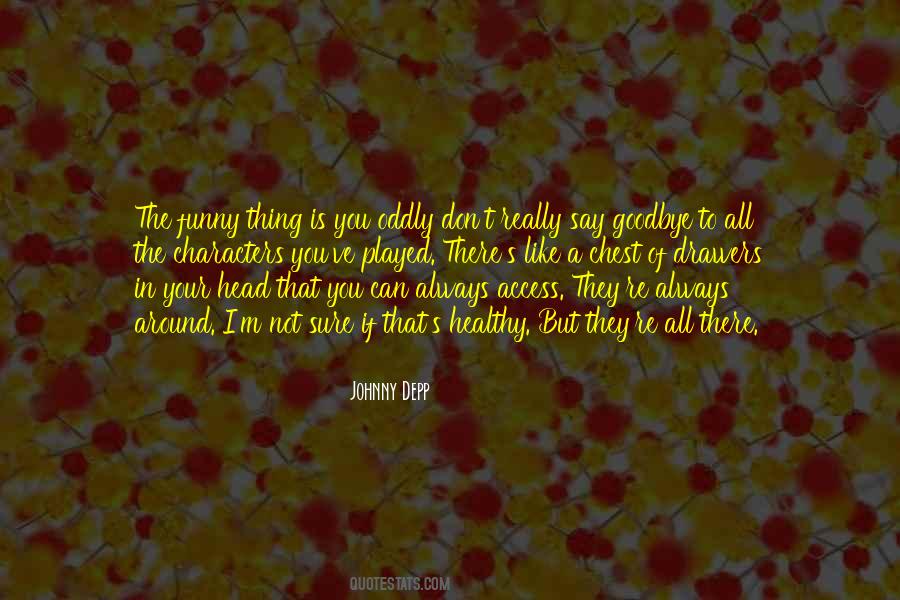 Please Don't Say Goodbye Quotes #158314