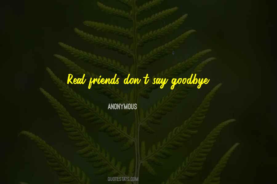 Please Don't Say Goodbye Quotes #296878