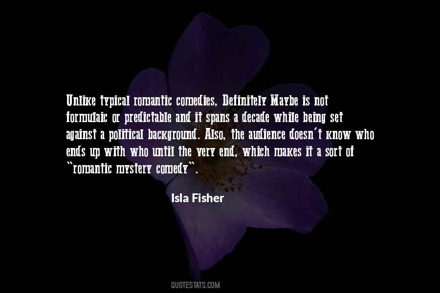 Quotes About Being Predictable #1689599 Quotes About Being Predictable #1689599