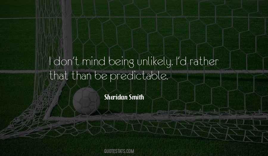 Quotes About Being Predictable #328183 Quotes About Being Predictable #328183