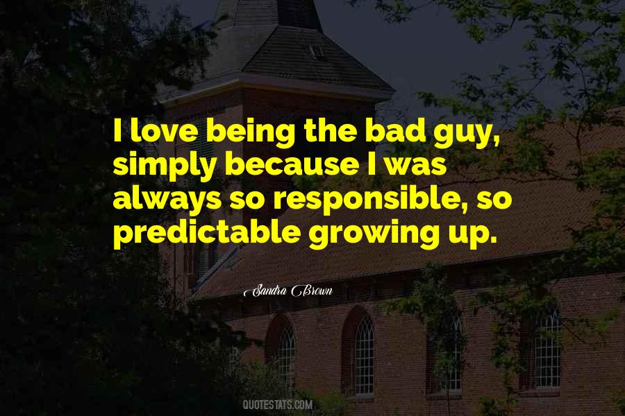Quotes About Being Predictable #872250 Quotes About Being Predictable #872250