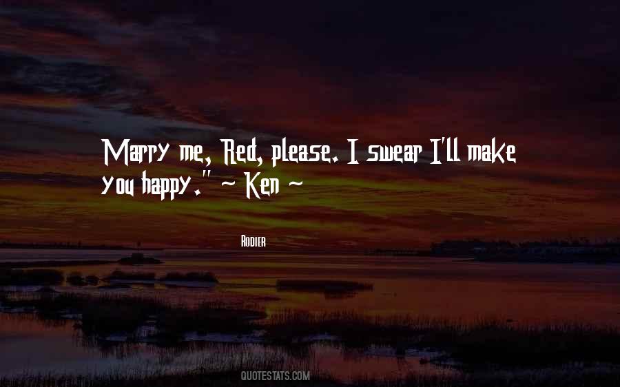 Please Marry Me Quotes #638625