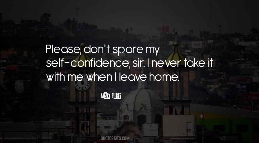 Please Spare Me Quotes #1348611
