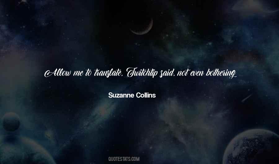 Please Stop Bothering Me Quotes #1040023