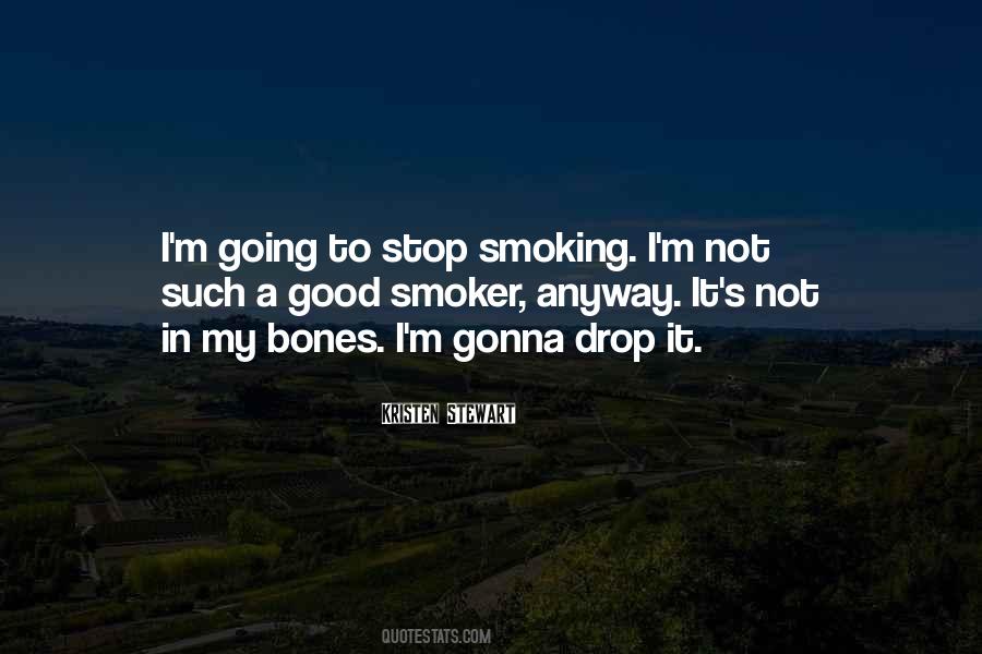 Please Stop Smoking Quotes #1039580