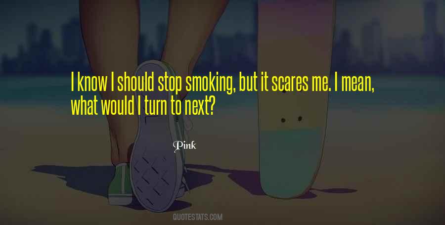 Please Stop Smoking Quotes #837185