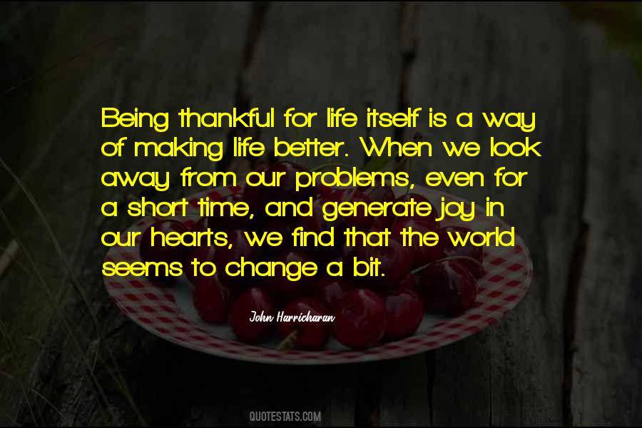 Quotes About Being Thankful For Life #1273233