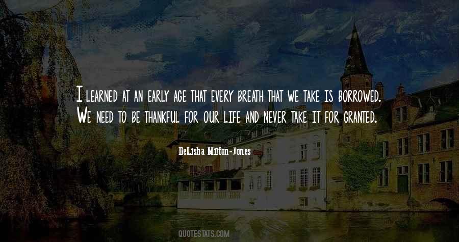 Quotes About Being Thankful For Life #135332