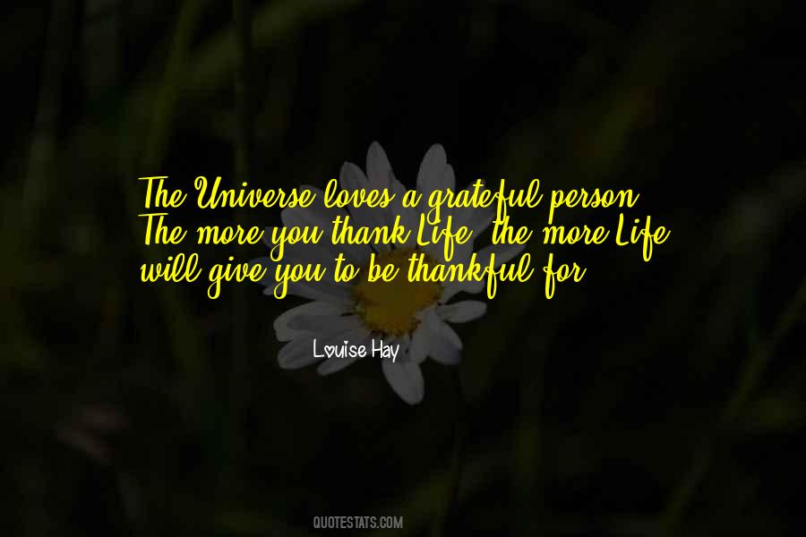 Quotes About Being Thankful For Life #611629