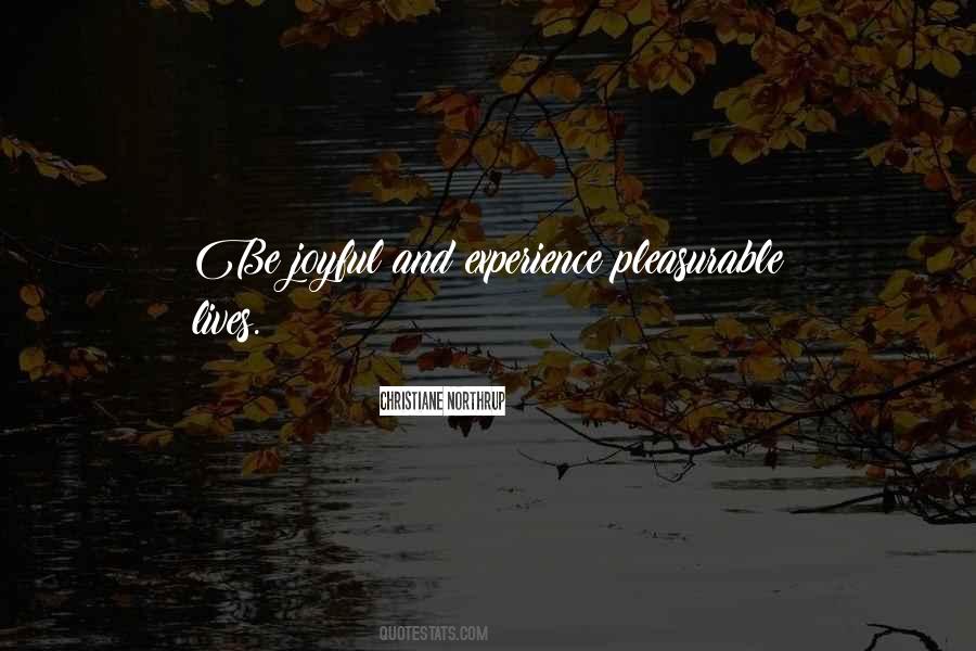 Pleasurable Quotes #196713