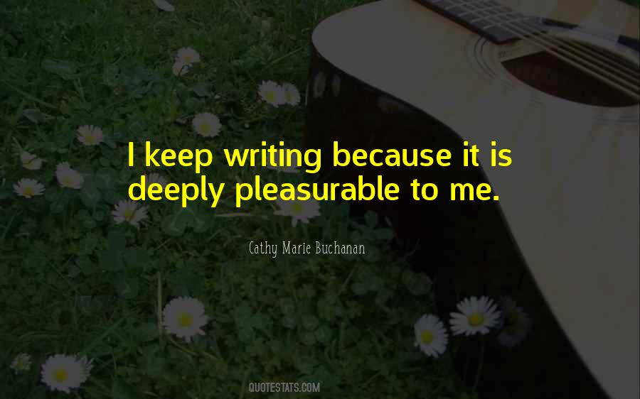 Pleasurable Quotes #316860