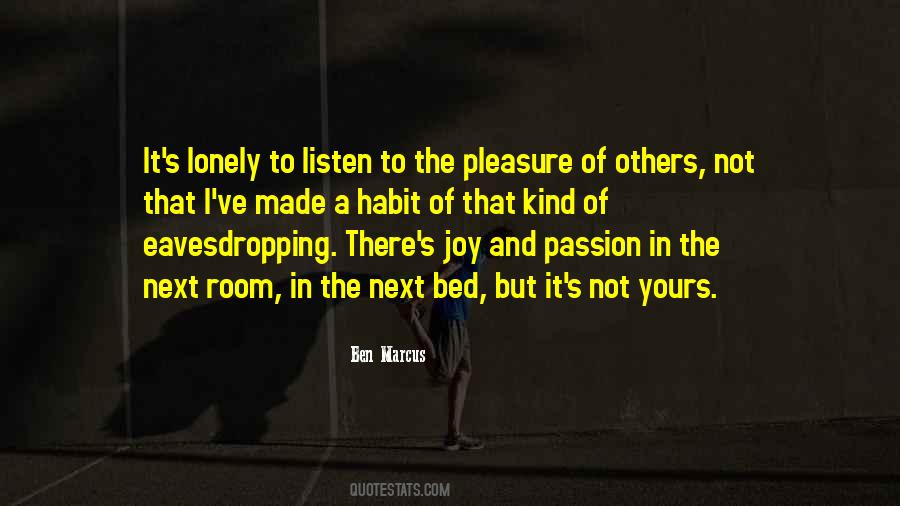 Pleasure And Joy Quotes #1034647