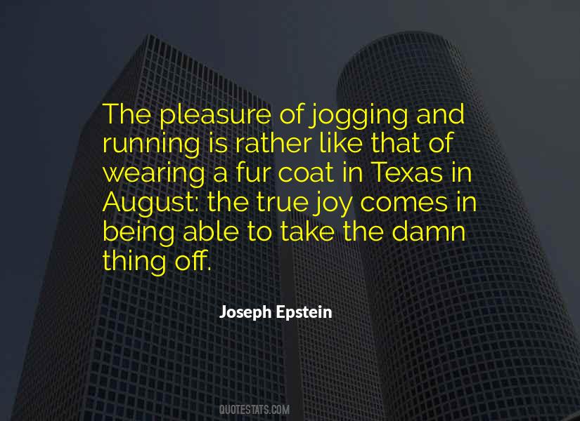 Pleasure And Joy Quotes #115891