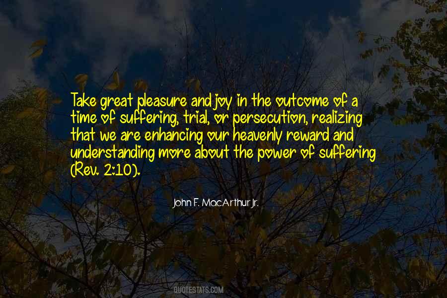 Pleasure And Joy Quotes #1864199