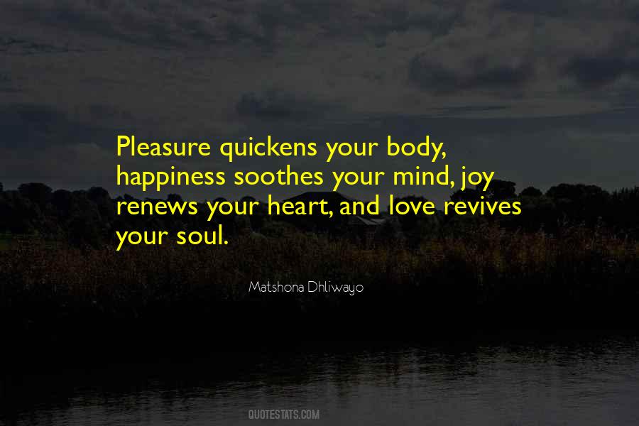 Pleasure And Joy Quotes #497785