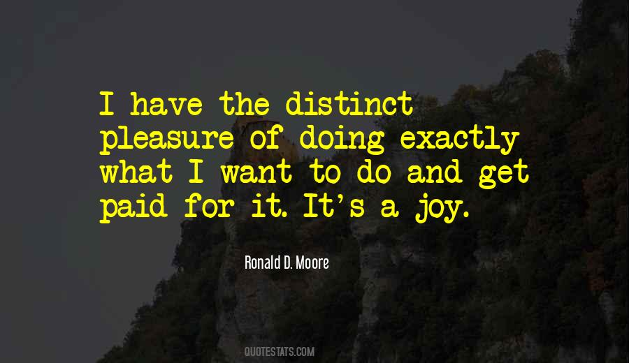 Pleasure And Joy Quotes #660083