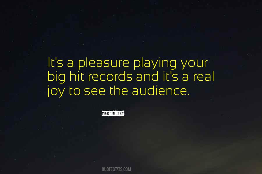 Pleasure And Joy Quotes #845315