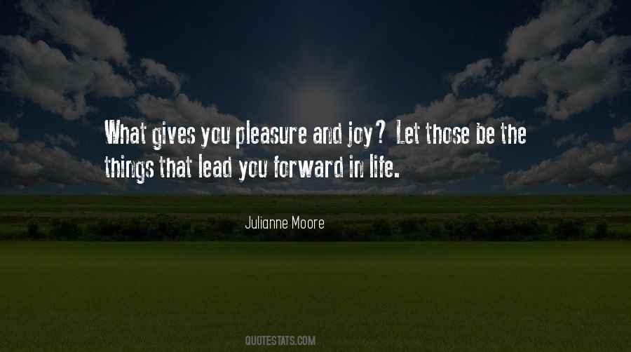 Pleasure And Joy Quotes #940020