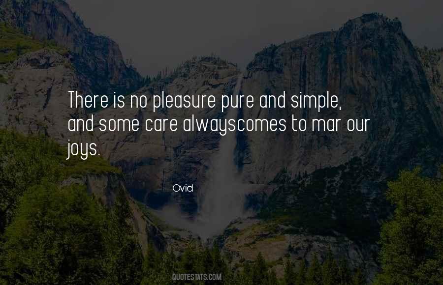 Pleasure In Simple Things Quotes #415361