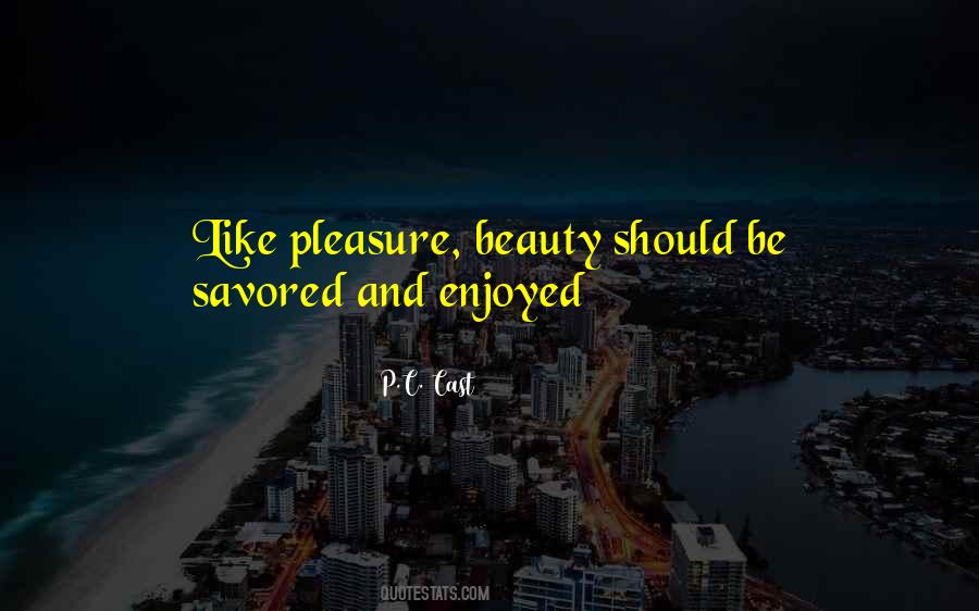 Pleasure P Quotes #813989