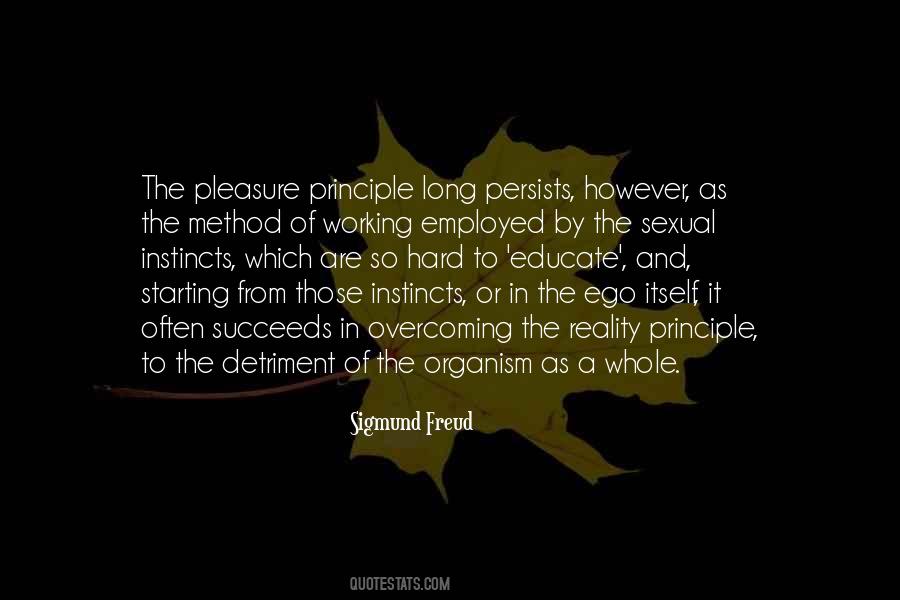 Pleasure Principle Quotes #197050