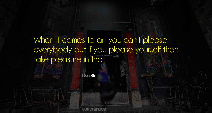 Pleasure Yourself Quotes #1473637