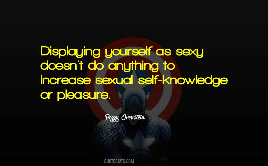 Pleasure Yourself Quotes #652889