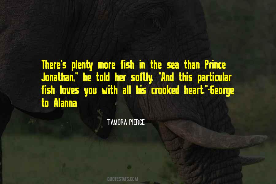 Plenty More Fish Quotes #1467075