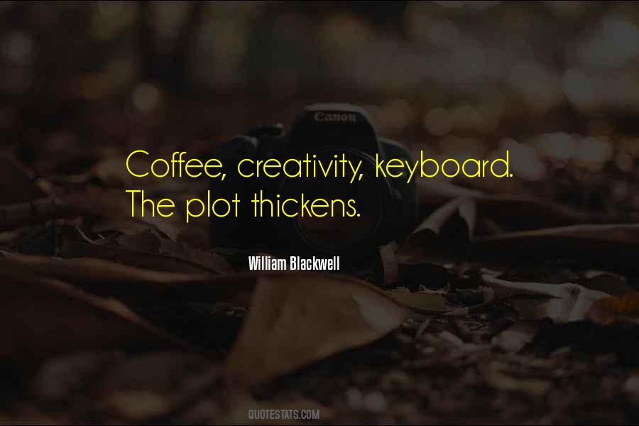 Plot Thickens Quotes #1024542