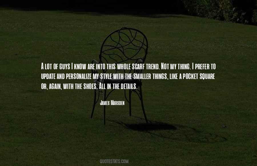 Pocket Square Quotes #853355
