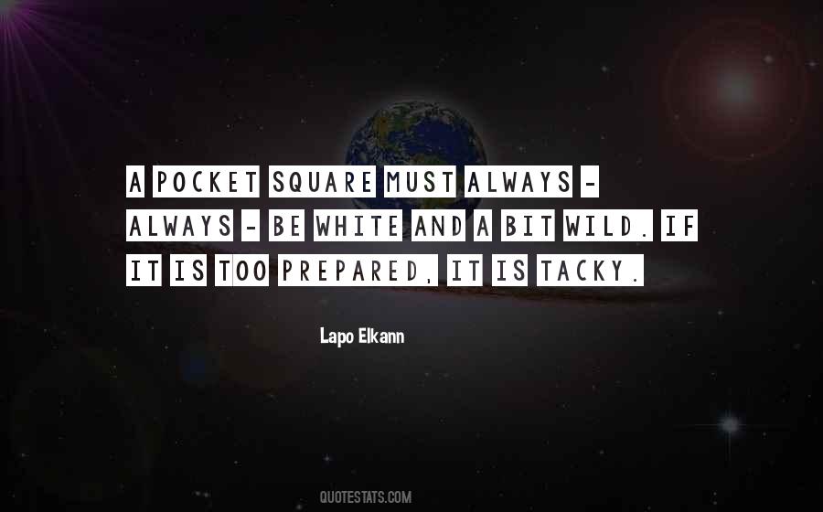 Pocket Square Quotes #89297