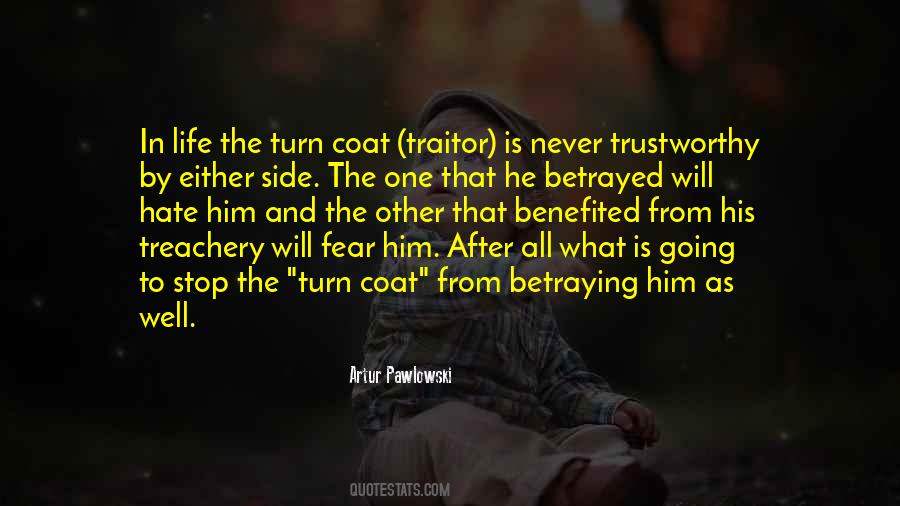Quotes About Betraying #536413