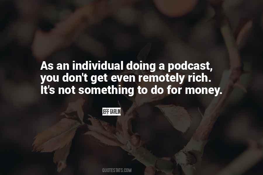 Podcast Quotes #869510